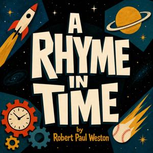 A Rhyme in Time