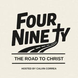 Four Ninety: The Road to Christ