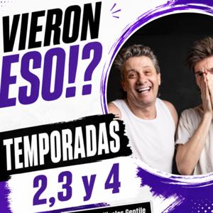 Vieron eso!? Temporadas 2,3 y 4