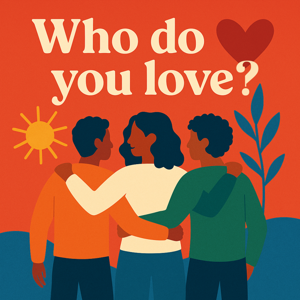 Who Do You Love?