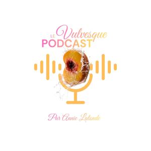 Vulvesque le podcast