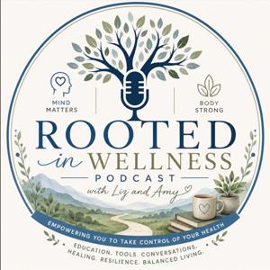 Rooted in Wellness
