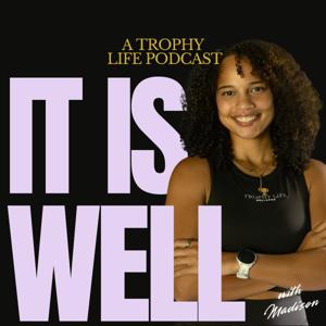 It Is Well | Faith, Fitness & Sustainable Wellness
