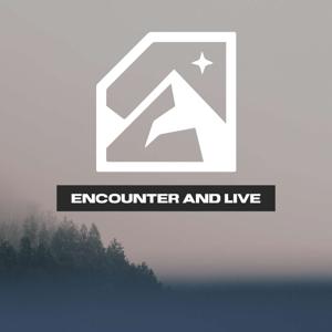 Encounter and Live