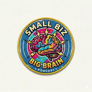 Small Biz, Big Brain