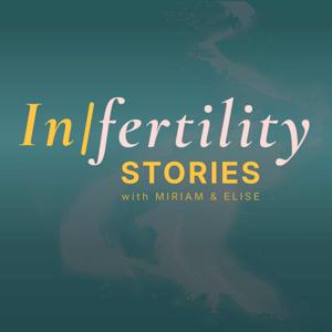 InFertility Stories