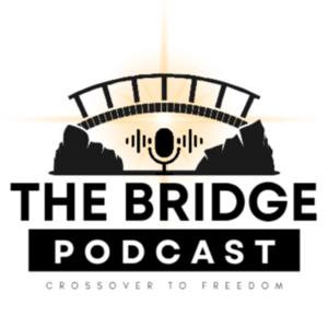 The Bridge Podcast