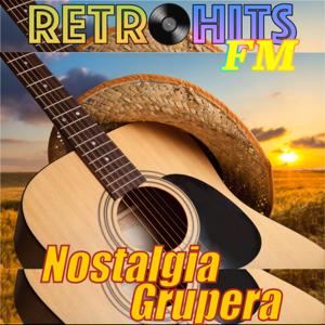 Nostalgia Grupera