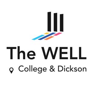 The WELL at College & Dickson Podcast