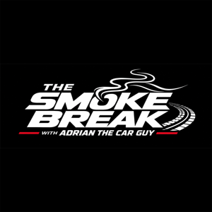 The Smoke Break with Adrian The Car Guy