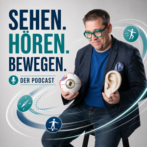 SEHEN. HÖREN. BEWEGEN.