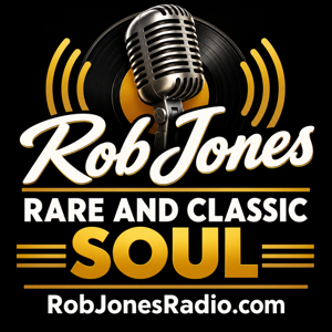 Rob Jones Rare and Classic Soul