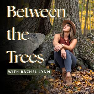Between the Trees
