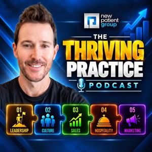 Thriving Practice Podcast w/ Brian Wright