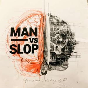 Man vs. Slop