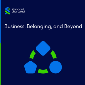 Business, Belonging, and Beyond