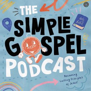 The Simple Gospel Podcast