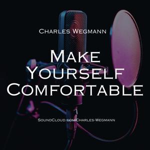 Make Yourself Comfortable