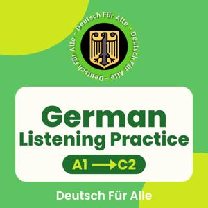 Deutsch Für Alle – German Listening Practice