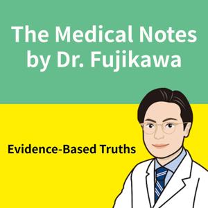 The Medical Notes by Dr. Fujikawa