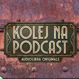 Kolej na Podcast