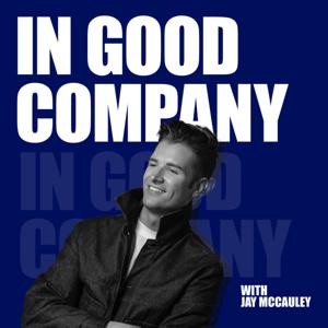 In Good Company with Jay McCauley
