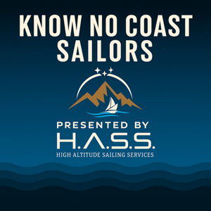 Know No Coast Sailors