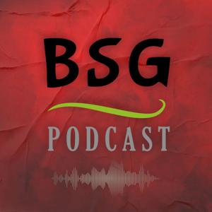 BSG PODCAST