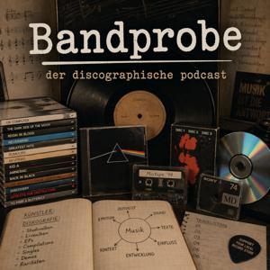 Bandprobe - der diskographische Podacst
