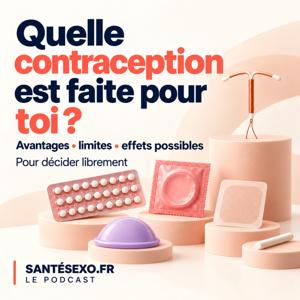 Quelle contraception choisir ? — Le guide clair de la contraception