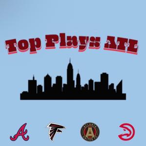 Top Plays ATL