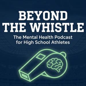 Beyond the Whistle