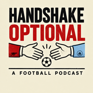 Handshake Optional: A Football Podcast