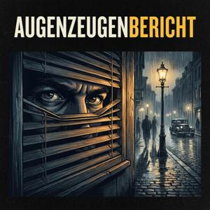 Augenzeugenbericht