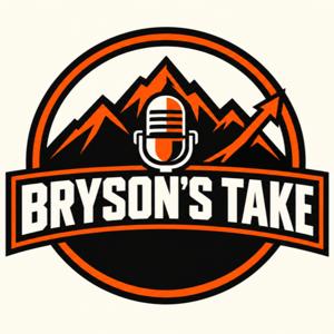 Bryson's Take
