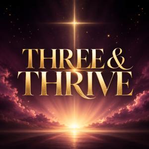 Three & Thrive