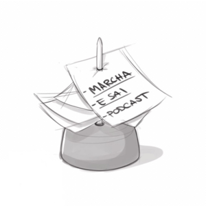 Marcha e Sai Podcast