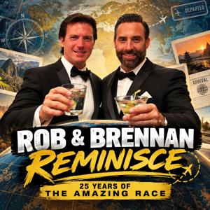 Rob and Brennan Reminisce: 25 Years of The Amazing Race