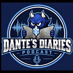 Dante’s Diaries Podcast