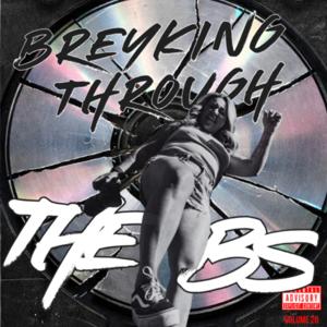 Breyking Through the BS