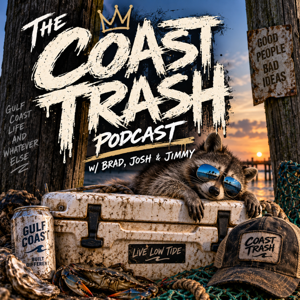 The Coast Trash Podcast