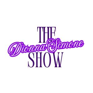 Dionna Simone Show