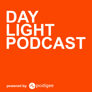 Day light podcast