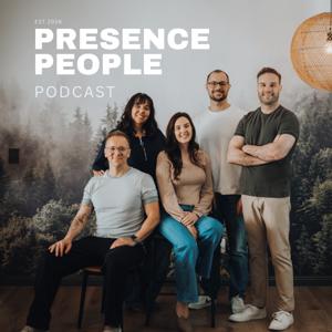 The Presence People Podcast