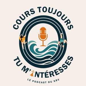 Cours toujours tu m’intéresses