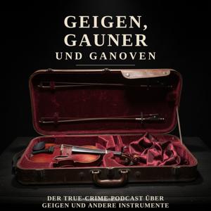 Geigen, Gauner und Ganoven