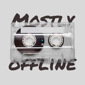 Mostly Offline