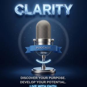 Clarity Podcast