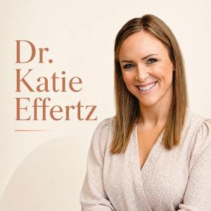 Hormone Health Advantage with Dr. Katie Effertz