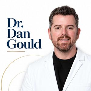 Anti-Aging & Plastic Surgery with Dr. Dan Gould